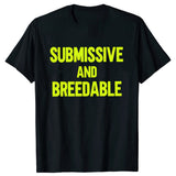 Obedient And Reproducible T-shirt Funny Humor Pure Cotton Neutral