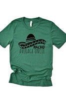 Nacho Average Uncle Tee