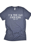 Dad Joke King Tee