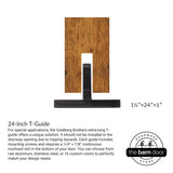 T-Guide 24in Long