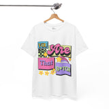 “You Are That B*tch” Graphic Tee