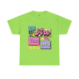 “You Are That B*tch” Graphic Tee
