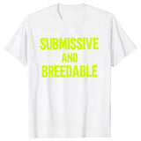 Obedient And Reproducible T-shirt Funny Humor Pure Cotton Neutral