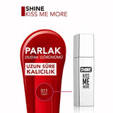 Flormar Shine Kiss Me More Liquid Lipstick - Long-Lasting Moisturizing Lip Color with Shiny Finish