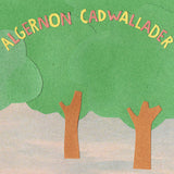 Algernon Cadwallader - Some Kind of Cadwallader [Vinyl]