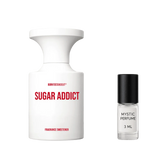 BORNTOSTANDOUT Sugar Addict