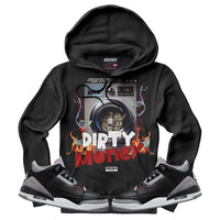 Dirty Money (Air Jordan 3 Black Cement) Hoodie