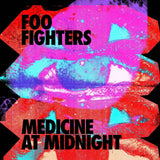 Foo Fighters - Medicine At Midnight (140 Gram Black Vinyl | Printed Sleeve | 12'x12" Insert) [Vinyl]