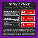 Totec's Teeth - Extra Hot Dried Chili & Plum Pepper Sauce (9oz)
