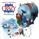 Eight Crazy Nights (Original Motion Picture Soundtrack) (Limited Edition, "Blue-In-Whitey" Colored Vinyl) [Vinyl]
