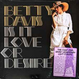 Betty Davis - Is It Love Or Desire (Colored Vinyl, Gold) [Vinyl]