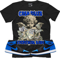Cash Rules Everything (Air Jordan 1 Royal Reimagined) T-Shirt