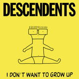 Descendents - I Don't Want to Grow Up [Vinyl]