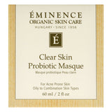 Clear Skin Probiotic Masque by Eminence for Unisex - 2 oz Mask