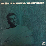 Grant Green - Green Is Beautiful (Blue Note Classic Vnyl Series) [Vinyl]