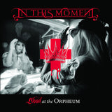 In This Moment - Blood at the Orpheum: Live [Explicit Content] (Limited Edition, Blood Red & White Colored Vinyl, Remastered, Gatefold LP Jacket) (2 Lp's) [Vinyl]