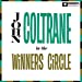 John Coltrane - In The Winner's Circle (2023 Reissue) [Vinyl]