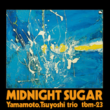 Midnight Sugar [Vinyl]