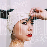 Be the Cowboy (Coke Bottle Clear Colored Vinyl) [Vinyl]