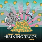 The Raining Tacos Saga [Vinyl]