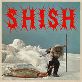 Shish (Red Eco-Mix Vinyl) [Vinyl]