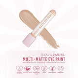Show by Pastel Multi-Matte Eye Paint Waterproof Eyeshadow & Liner - Long Lasting, Anti-Aging Makeup