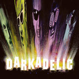 Darkadelic (Gatefold LP Jacket) [Vinyl]