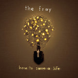The Fray - How To Save A Life (Limited Edition, Yellow Colored Vinyl) [Import] [Vinyl]