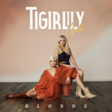 Tigirlily Gold - Blonde (Buttercream Colored Vinyl, 150 Gram Vinyl) [Vinyl]