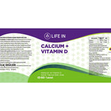 Life In Calcium & Vitamin D Dietary Supplement 60 Tablets