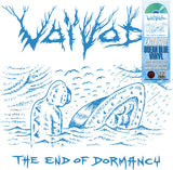 The End of Dormancy (Ocean Blue Colored Vinyl, Limited Edition, Extended Play) [Vinyl]